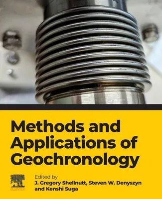 Obrázok produktu pre Methods and Applications of Geochronology