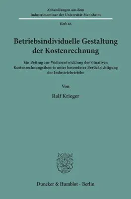 Produktbild von Betriebsindividuelle Gestaltung der Kostenrechnung.