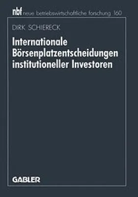 Obrázok produktu pre Internationale Börsenplatzentscheidungen institutioneller Investoren
