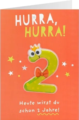 Produktbild von Geburtstagskarte - Hurra, Hurra! - Heute wirst du schon 2 Jahre!