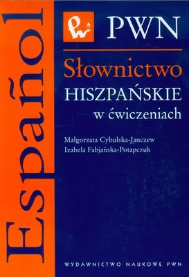 Zdjęcie produktu dla Słownictwo hiszpańskie w ćwiczeniach