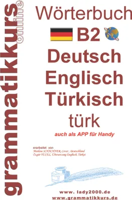 Produktbild von Wörterbuch B2 Deutsch - Englisch - Türkisch