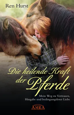 Image de Die heilende Kraft der Pferde