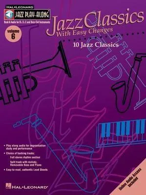 Produktbild von Jazz Classics with Easy Changes Jazz Play-Along Volume 6 Book/Online Audio
