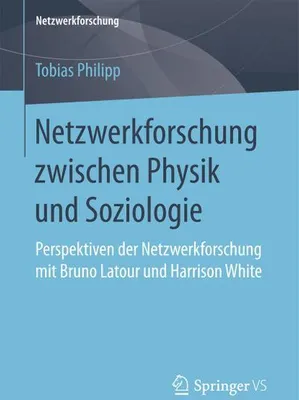 Obrázek produktu pro Netzwerkforschung zwischen Physik und Soziologie