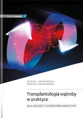Immagine prodotto di Transplantologia wątroby w praktyce
