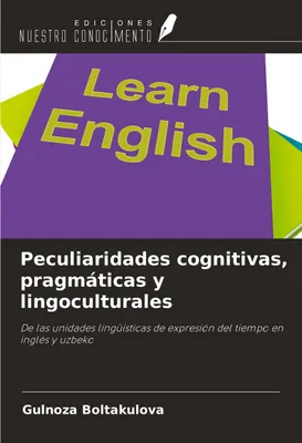 Produktbild von Peculiaridades cognitivas, pragmáticas y lingoculturales