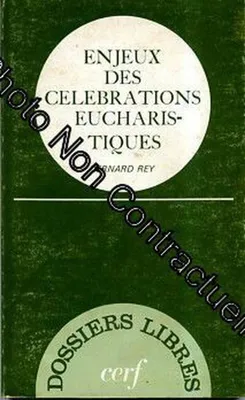 Image de Enjeux Des Célébrations Eucharistiques