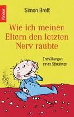 Produktbild von Brett, S: Wie ich meinen Eltern