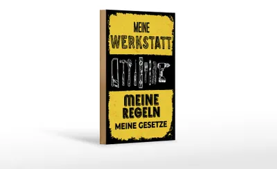 Produktbild von Holzschild Spruch 12x18 cm Meine Werkstatt meine Regeln meine Gesetze Schild