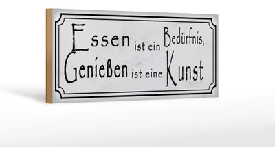 Produktbild von Holzschild Spruch 27x10cm Essen Bedürfnis Genießen Kunst