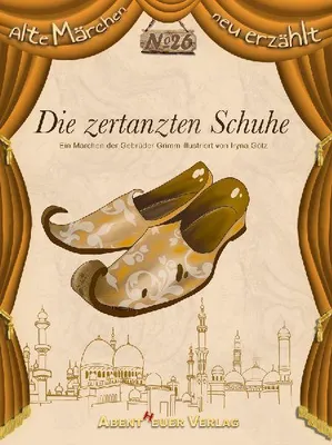 Produktbild von Die zertanzten Schuhe