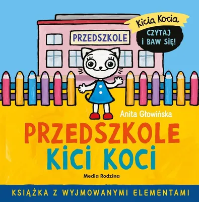 Zdjęcie produktu dla Kicia Kocia. Przedszkole Kici Koci