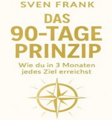 Produktbild von Das 90-Tage Prinzip