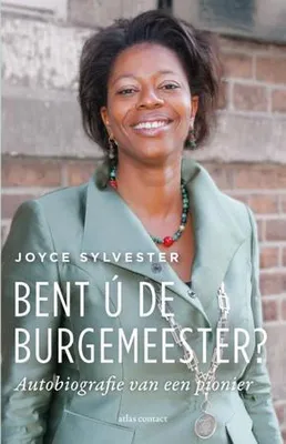 Productafbeelding van Bent ú de burgemeester? | Joyce Sylvester