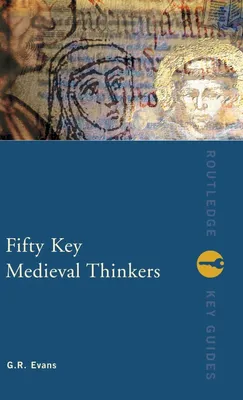 Produktbild von Fifty Key Medieval Thinkers