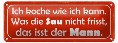 Produktbild von Blechschild Spruch 27x10cm Sau nicht frisst isst mein Mann Dekoration
