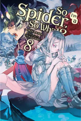 Zdjęcie produktu dla So I'm a Spider, So What?, Vol. 8 (Light Novel)