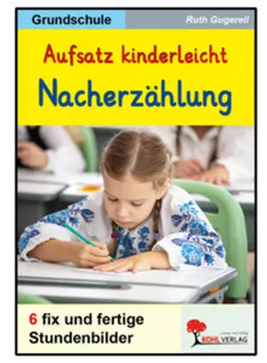Immagine prodotto di Aufsatz kinderleicht - Die Nacherzählung