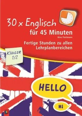 Image de 30 x Englisch für 45 Minuten - Klasse 1/2