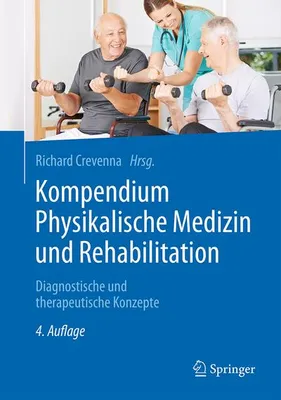 Obrázok produktu pre Kompendium Physikalische Medizin und Rehabilitation