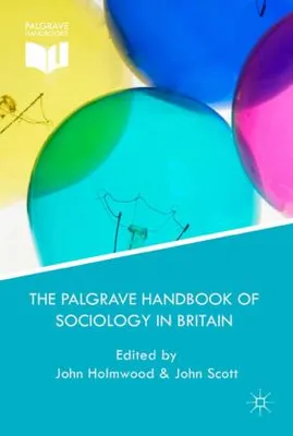 Obrázek produktu pro The Palgrave Handbook of Sociology in Britain
