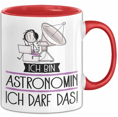 Produktbild von Geschenk für Astronomin Tasse Lustige Geschenkidee Geburtstag Ich Bin Astronomin Ich Darf Das (Rot)