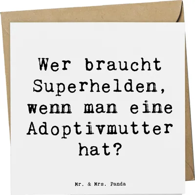 Produktbild von Mr. & Mrs. Panda Grußkarte Spruch Adoptivmutter Heldin - Weiß - Geschenk, einzigartige Designs, Alltagshelden, Geschenke, Unterstützung, anlasskarte, Adoption, Klappkarte