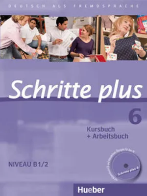 Image de Schritte plus 06. Kursbuch + Arbeitsbuch mit Audio-CD zum Arbeitsbuch