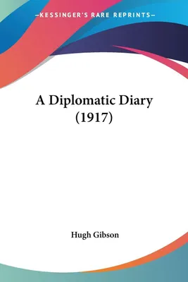 Produktbild von A Diplomatic Diary (1917)