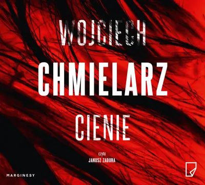 Zdjęcie produktu dla Audiobook Kryminał Thriller Wojciech Chmielarz Cienie