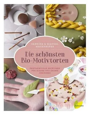 Immagine prodotto di Mauerhofer, S: Die schönstenMotivtorten