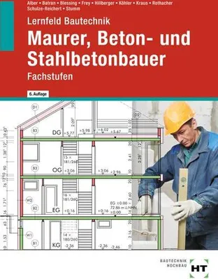 Produktbild von Lernfeld Bautechnik Maurer, Beton- und Stahlbetonbauer