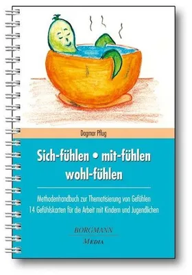 Zdjęcie produktu dla Sich-fühlen - mit-fühlen - wohl-fühlen
