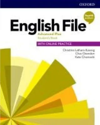 Produktbild von English File: Advanced Plus: Student's Book with Online Practice