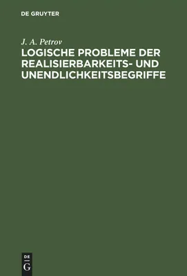 Produktbild von Logische Probleme der Realisierbarkeits- und Unendlichkeitsbegriffe