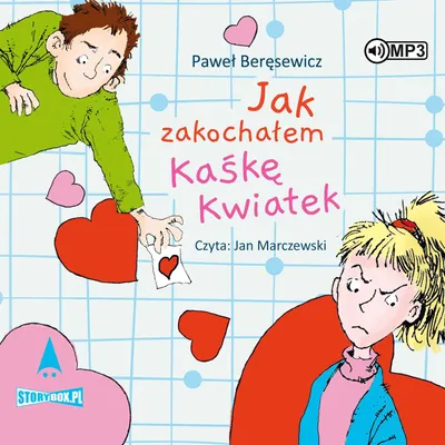 Produktbild von MP3-CD „Wie ich mich in Kaśka Kwiatek verliebt habe“ – Storybox