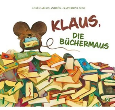 Produktbild von Klaus, die Büchermaus. Bilderbuch