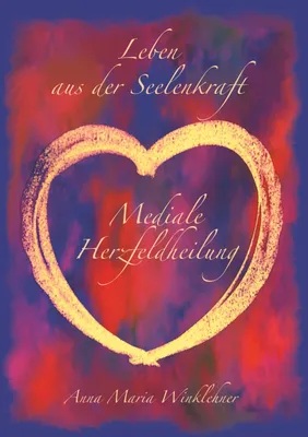 Produktbild von Leben aus der Seelenkraft