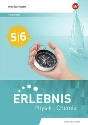 Produktbild von Erlebnis Physik/Chemie. Förderheft 5/6. Allgemeine Ausgabe
