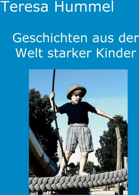 Produktbild von Geschichten aus der Welt starker Kinder
