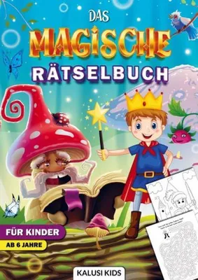 Produktbild von Das magische Rätselbuch für Kinder ab 6 Jahre