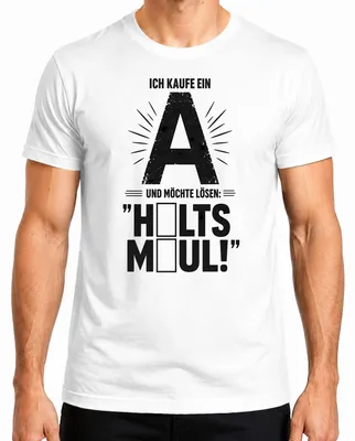 Produktbild von Ich kaufe ein A möchte lösen Halts Maul Statement Sarkasmus Show Herren T-Shirt, Weiß, L