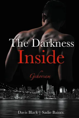 Produktbild von The Darkness Inside, Deutsch, Taschenbuch, 388 Seiten