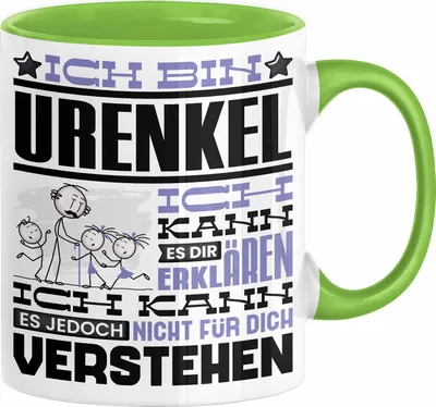Produktbild von Urenkel Geschenk Kaffee-Tasse Geschenkidee für Urenkel Ich Bin Urenkel Ich Kann Es Dir Erklären Jedoch Nicht Für Dich Verstehen Spruch Lustig (Grün)