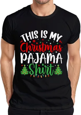 Obrázek produktu pro Tohle je moje vánoční pyžamové tričko Pyžamo - Christmas Xmas Christmas Pánské tričko, černé, 3XL