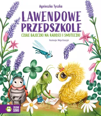 Produktbild von Lawendowe Przedszkole. Czułe bajeczki na radości i smuteczki