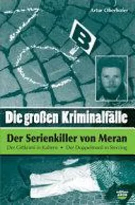 Zdjęcie produktu dla Die großen Kriminalfälle | Artur Oberhofer