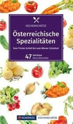 Image de KOMPASS Küchenschätze Österreichische Spezialitäten