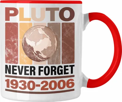 Produktbild von Trendation - Lustige Tasse "Pluto Never Forget" Geschenk Astronomie-Fans (Rot)